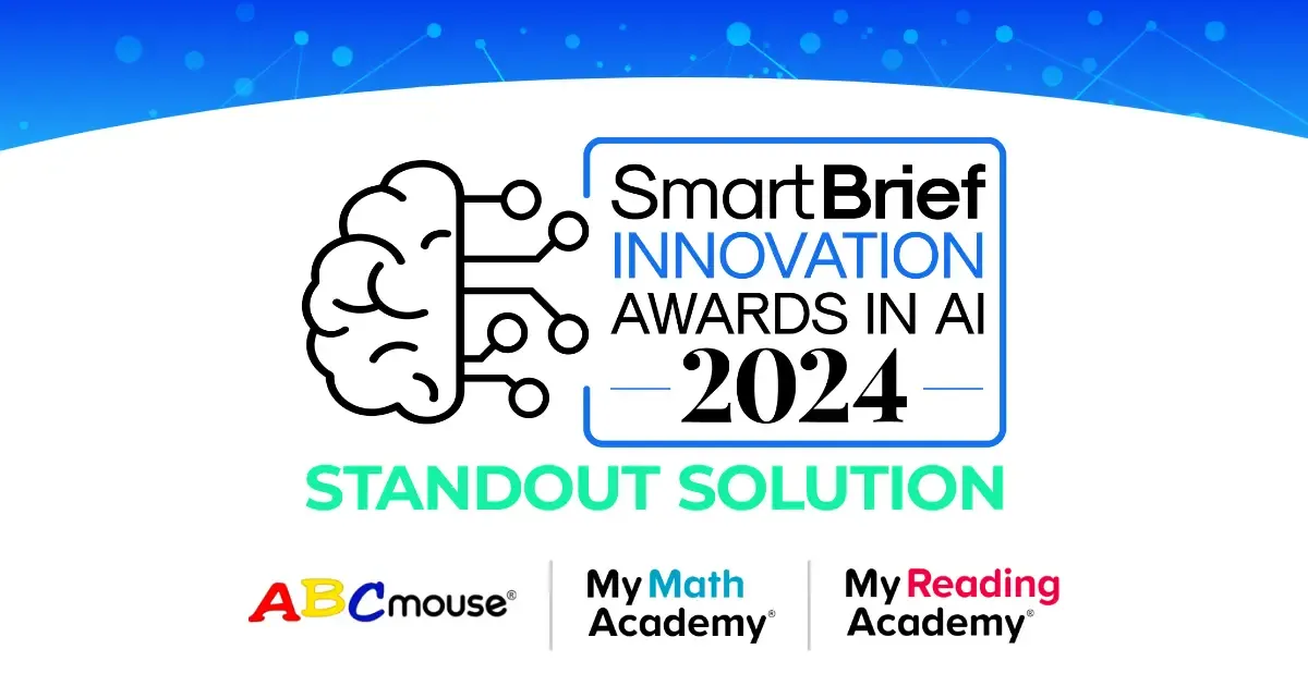 ABCmouse, My Math Academy, and My Reading Academy Honored with SmartBrief Innovation in AI Award