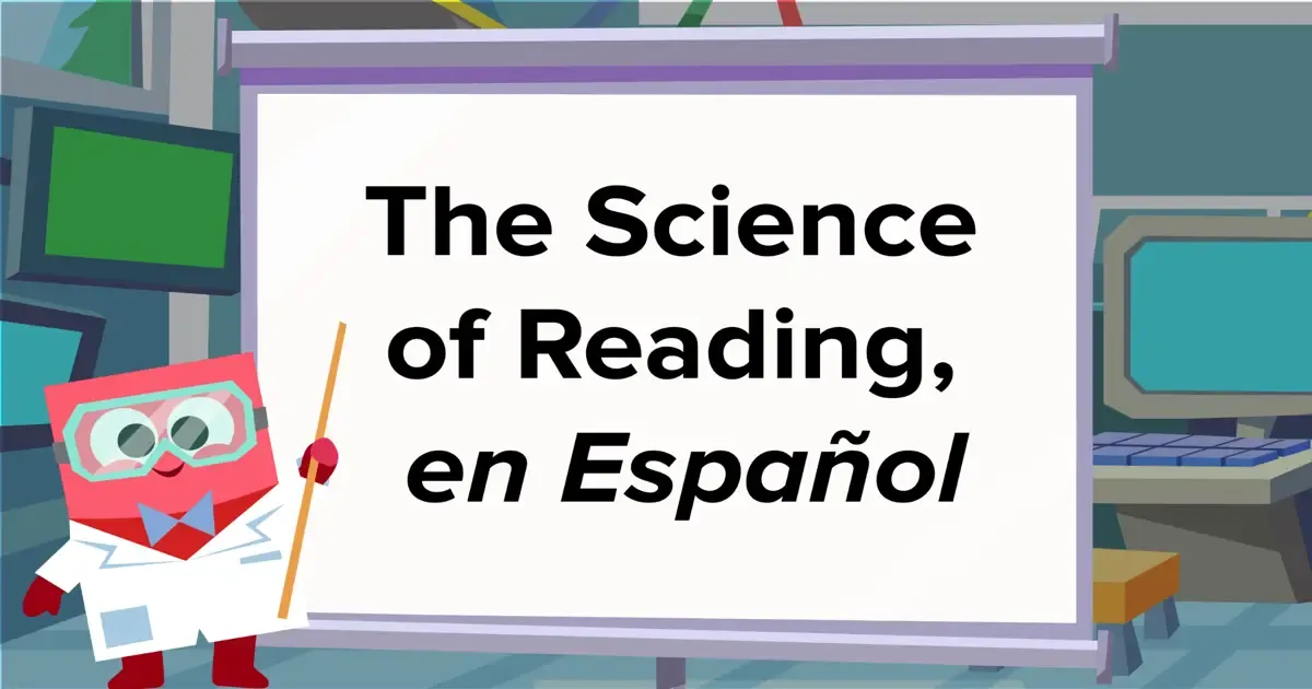 The Science of Reading, en Español